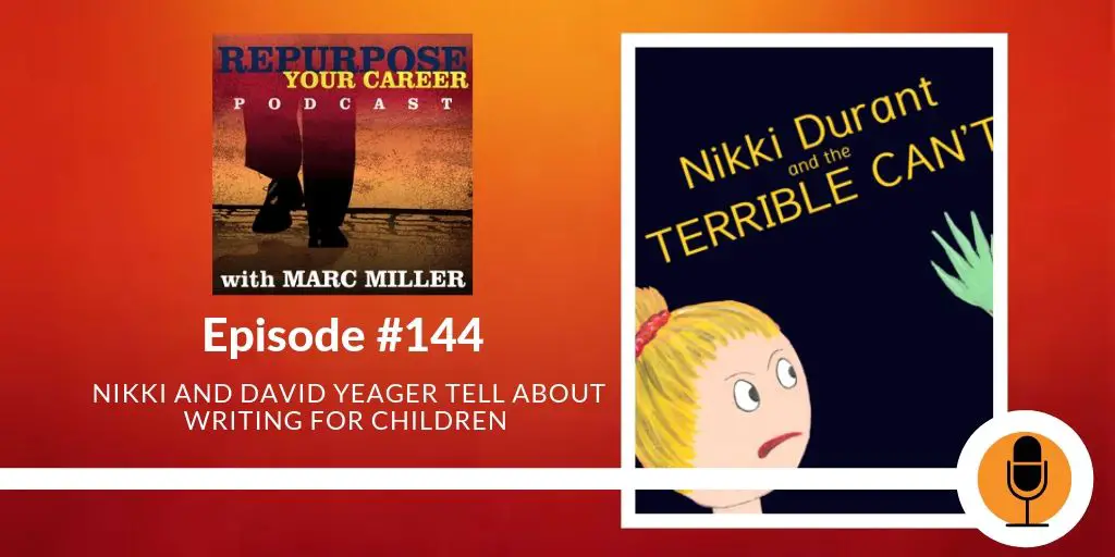 Nikki and David Yeager Tell About Writing for Children #144 [Podcast]