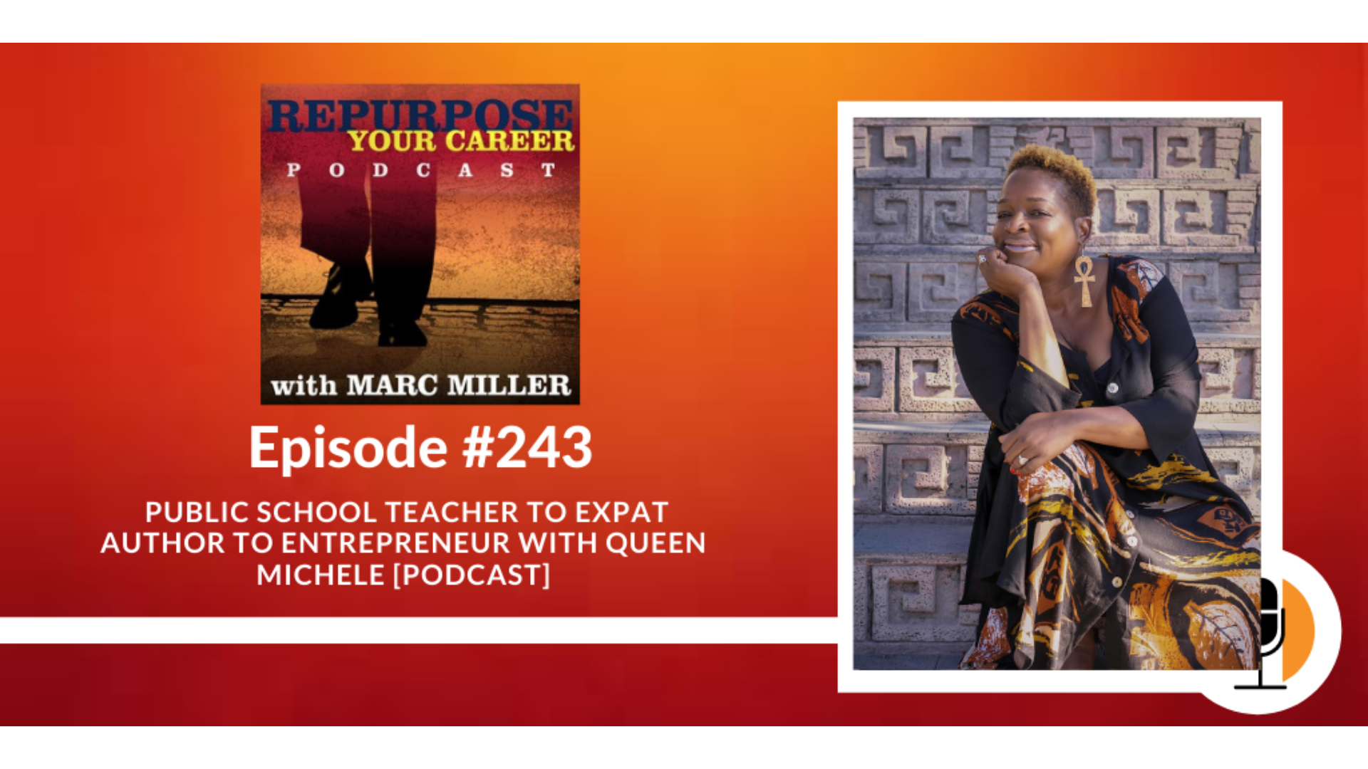 A teacher in a public residential school connects to an entrepreneur with Queen Michelle [Podcast]