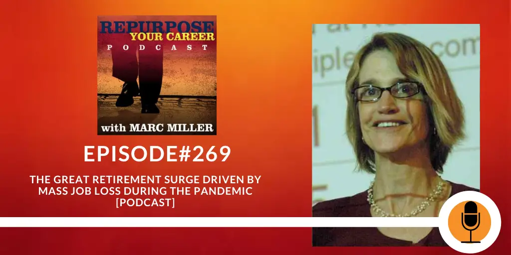 The Nice Retirement Surge Pushed by Mass Job Loss Through the Pandemic [Podcast]