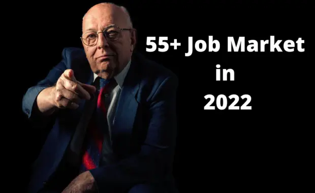 55+ Job Market in 2022